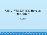 四年级上册英语课件-Unit 2 What Do They Have on the Farm？  Period 2  陕旅版（三起）