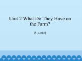 四年级上册英语课件-Unit 2 What Do They Have on the Farm？  Period 3  陕旅版（三起）