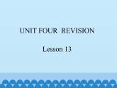 六年级上册英语课件－UNIT FOUR  REVISION  Lesson 13 北京课改版
