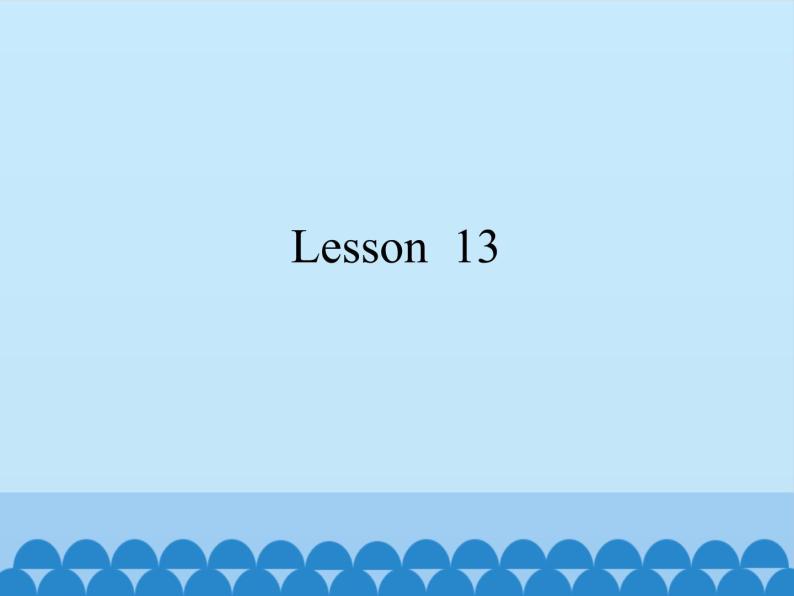 四年级上册英语课件－UNIT FOUR REVISION  Lesson 13   北京课改版01