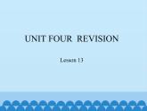 三年级下册英语课件－UNIT FOUR  REVISION  Lesson 13   北京课改版