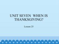 小学北京版Unit 7 When is Thanksgiving?Lesson 25课文内容免费课件ppt