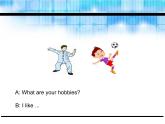 Unit 4 I have a pen pal Part A Let's try-Let's talk课件