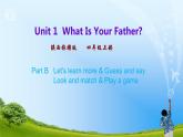 Unit 1 What Is Your Father 第三课时 课件