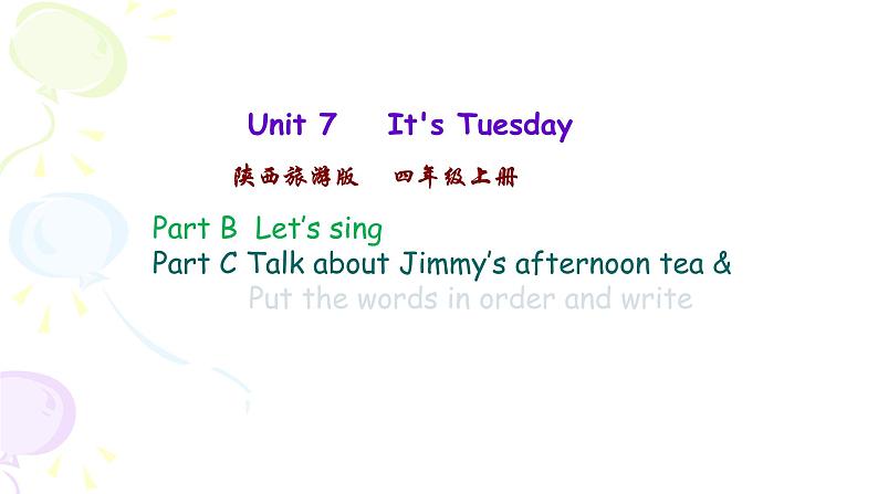 Unit 7  It’s Tuesday 第四课时 课件01