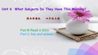 小学英语陕旅版四年级上册Unit 6 What Subjects Do They Have This Morning?试讲课课件ppt