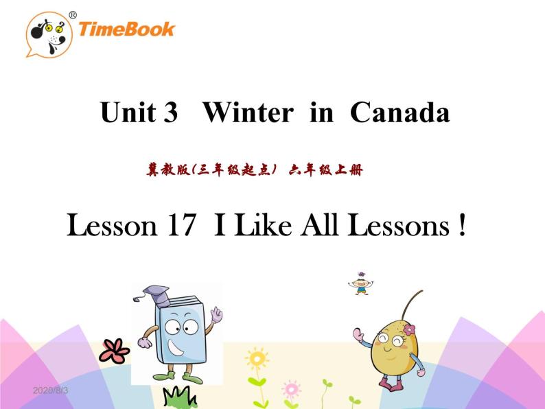 Unit 3 Winter in Canada Lesson 17 课件01