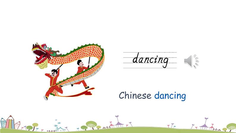 M2U1 There's Chinese dancing 课件+素材06