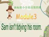 二年級下冊英語課件- Module 3 Unit 1 Sam isn’t tidying his room. 外研社（一起）