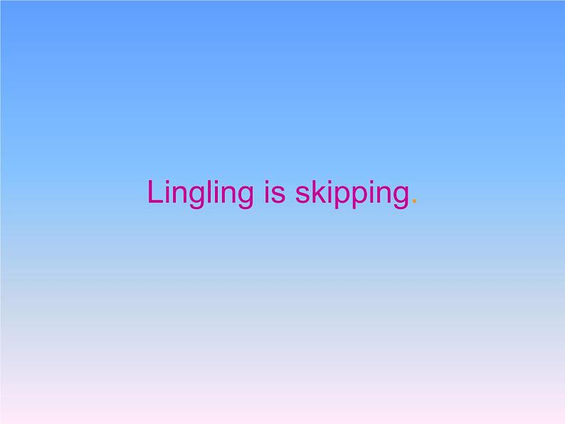 二年级下册英语课件- Module 5 Unit 1  Lingling  is skipping.外研社（一起）01