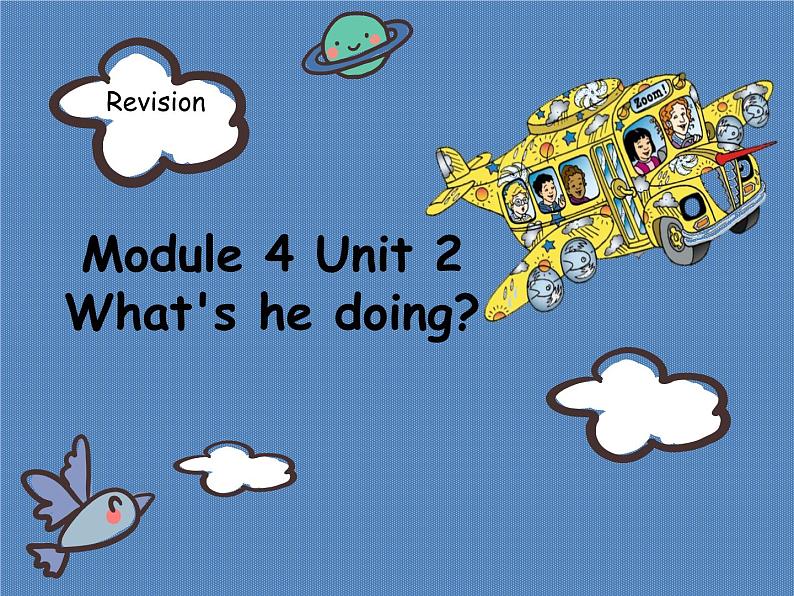 二年级下册英语课件- Module 4 Unit 2  What’s he doing？外研社（一起）01