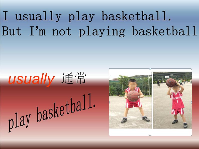 二年级下册英语课件- Module 6 Unit 1 I usually play basketball.   外研社（一起）04