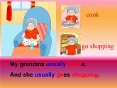 二年级下册英语课件- Module 6 Unit 2 My grandma usually  cooks.  外研社（一起）