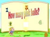 一年級上冊英語課件- Module 8 Unit 2 How many pink balls？ 外研社（一起）