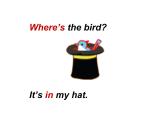 一年級(jí)下冊(cè)英語(yǔ)課件- Module 2 Unit 1 Where’s the bird ？ 外研社（一起）