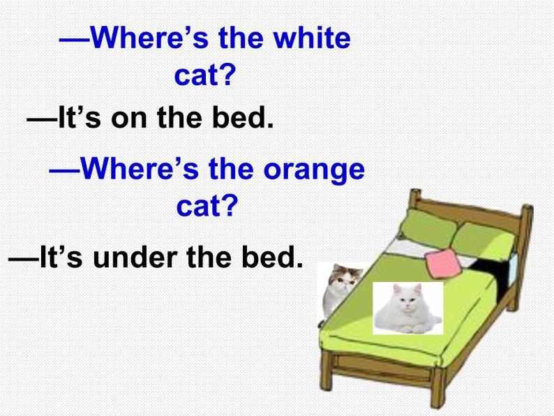 一年级下册英语课件- Module 3 Unit 1 Where’s the orange cat？  外研社（一起）04