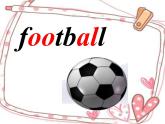 二年級上冊英語課件- Module 1 Unit 2 I   like   football.  外研社（一起）