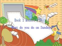 英语外研版 (一年级起点)Module 6Unit 1 What do you do on Sundays?说课课件ppt