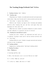 小学英语广东版 (先锋&开心)开心学英语四年级下册Unit 7 Hobbies教案及反思