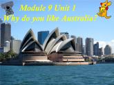 四年級下冊英語課件- Module9 Unit 1 Why do  you like  Australia？外研社（一起）