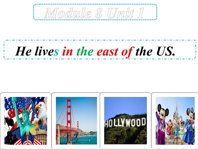 四年级下册英语课件- Module8 Unit 1 He lives in the east of the US. 外研社（一起）第1页