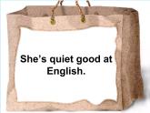 三年级下册英语课件- Module 8 Unit 2 She’s quiet good at English. 外研社（一起）