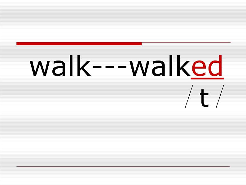 四年级上册英语课件- Module3 Unit1 She didn’t walk to school  yesterday.  外研社（一起）07