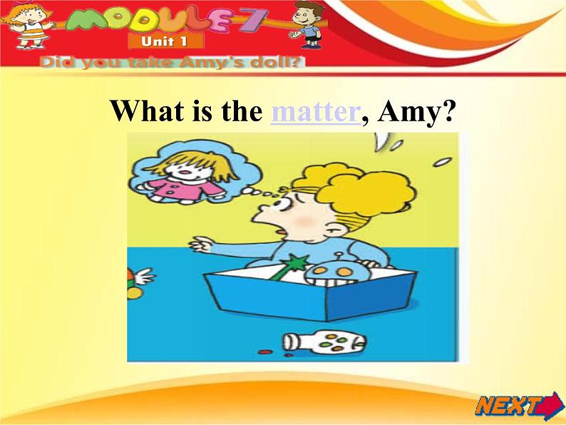 四年级上册英语课件- Module7 Unit1 Did  you take Amy's doll？ 外研社（一起）03