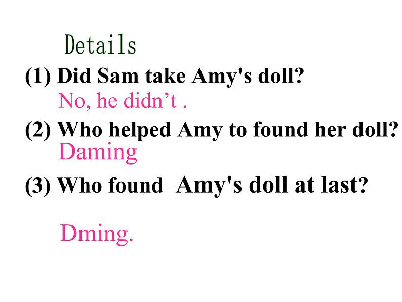 四年级上册英语课件- Module7 Unit1 Did you take Amy's doll？ 外研社（一起）06