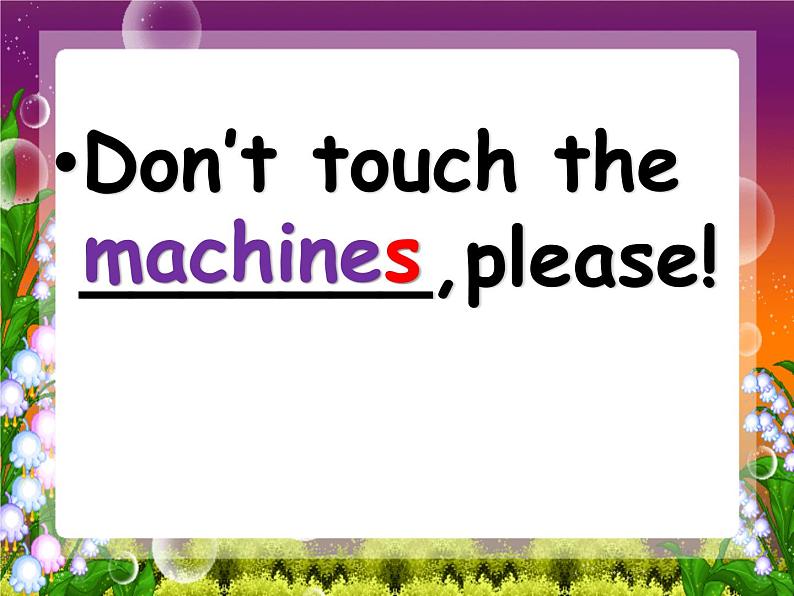 四年级下册英语课件- Module 1 Unit 1 Don't touch the machines,please!  外研社（一起）06