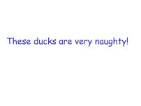 小学英语外研版 (一年级起点)三年级上册Module 3Unit 1 These ducks are very naughty.课堂教学ppt课件