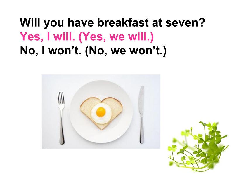 三年级下册英语课件- Module 3 Unit 2 Will you have breakfast at seven？ 外研社（一起）第4页