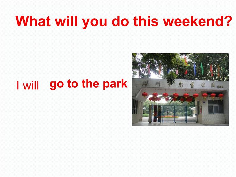 三年级下册英语课件- Module 3 Unit 1 We 'll go to the  zoo. 外研社（一起）第7页