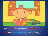 三年级下册英语课件- Module 5 Unit 2 On Monday I’ll go  swimming. 外研社（一起）