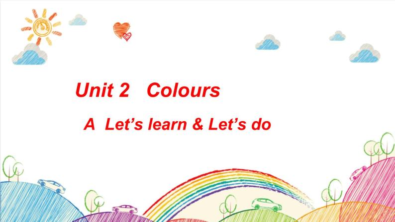 Unit 2 Colours A Let's learn 课件（含视频素材）01