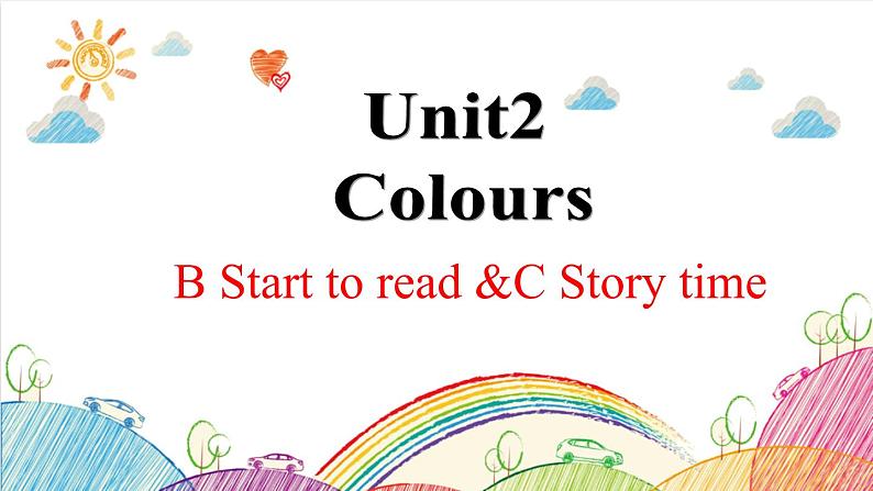 Unit 2 Colours B Start to read 课件（含视频素材）01