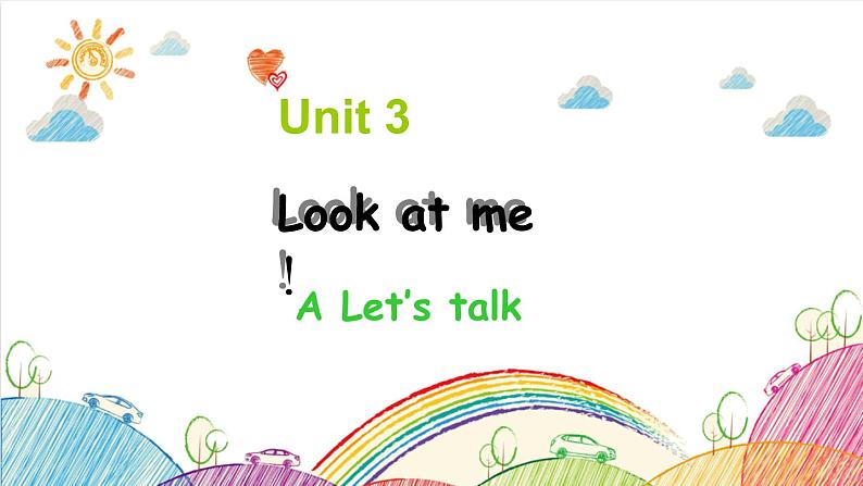 Unit 3 Look at me! A Let's talk 课件（含视频素材01