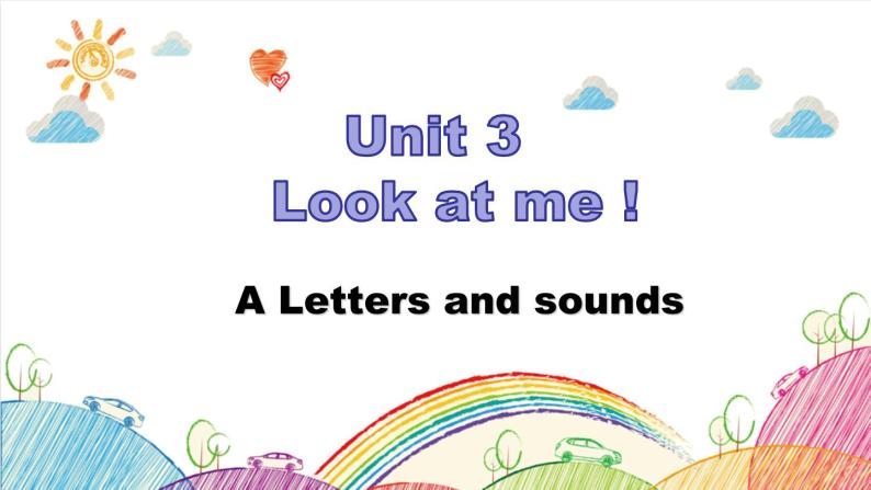 Unit 3 Look at me! A Letters and sounds 课件（含视频素材01