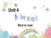 Unit 4 We love animals B Start to read 课件（含视频素材）