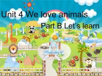 人教版 (PEP)三年级上册Unit 4 We love animals Part B教课课件ppt