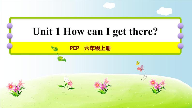 Unit1How can I get ther？第二课时PPT课件第1页