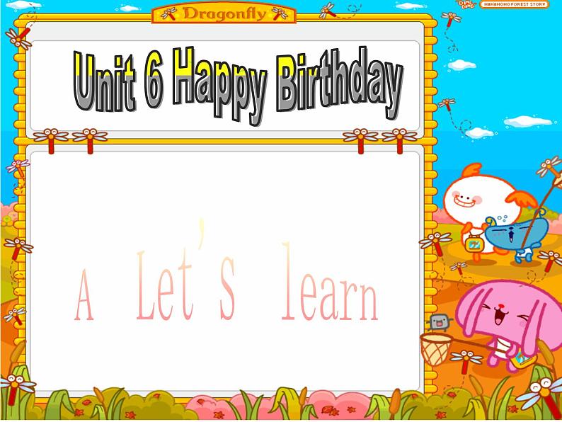 unit6 Happy birthday Part A Let's learn 课件02