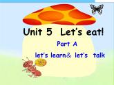 Unit 5 Let's eat Part A 课件