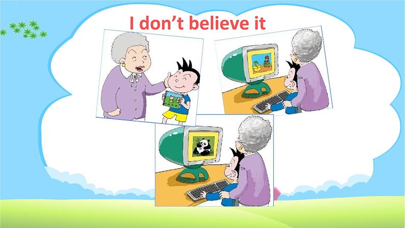 外研版（三年级起）小学英语六年级上Module 7  Unit 1《I don’t believe it.》PPT课件07