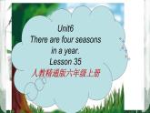 人教版（精通）小学英语六年级上 Unit 6 There are four seasons in a year Lesson 35 PPT课件