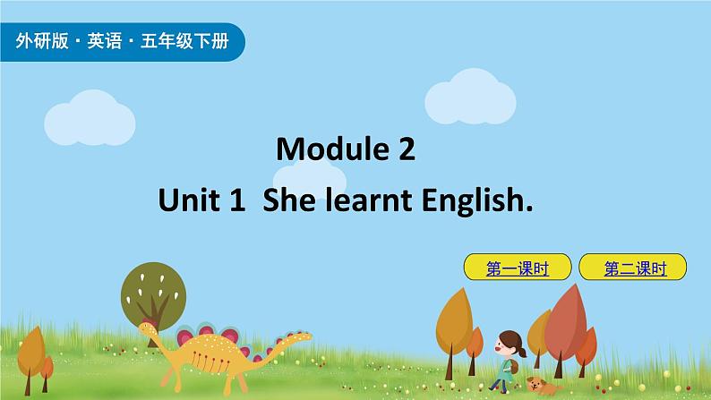 Module 2 Unit 1 She learnt English 课件+素材01