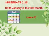 六年级上册英语课件-Unit4 January is the first month. Lesson 23 人教精通版