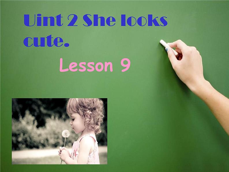 五年级上册英语课件-Unit2 She looks cute.  Lesson 9  人教精通版01