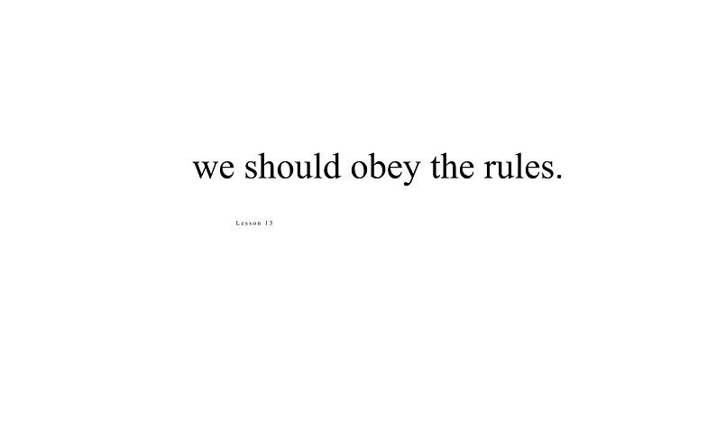 五年级下册英语课件-Unit 3 we should obey the rules. Lesson 13   人教精通版01