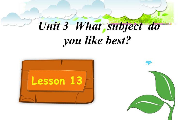 四年级下册英语课件-Unit 3 What subject do like best？ Lesson 13人教精通版.01